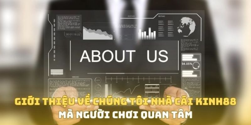 Giới thiệu đôi nét chính về đơn vị giải trí King88